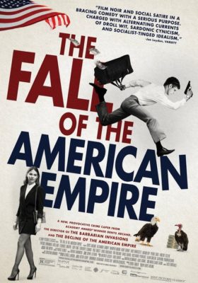 "The Fall of the American Empire" @ Coral Gables Art Cinema