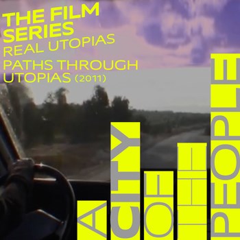 Real Utopias: Paths Through Utopias with MOAD @ Bill Cosford Cinema, University of Miami