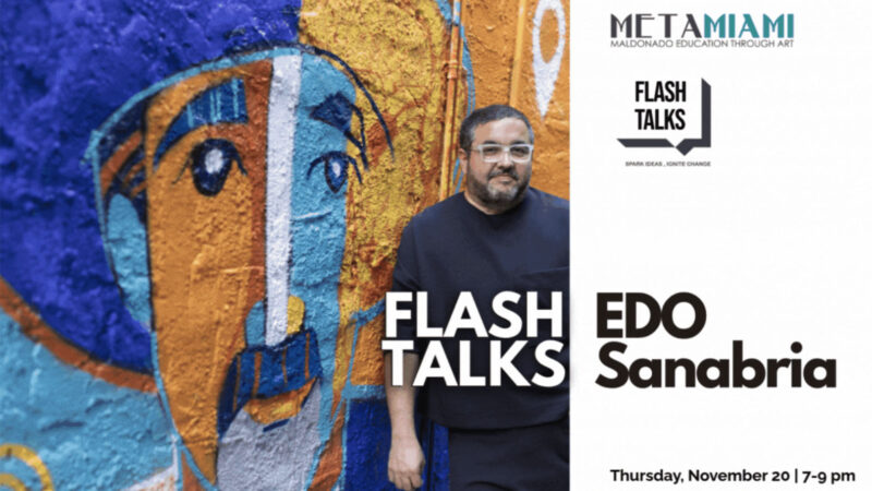 Flash Talks: EDO Sanabria, Un Santo Trotamundo